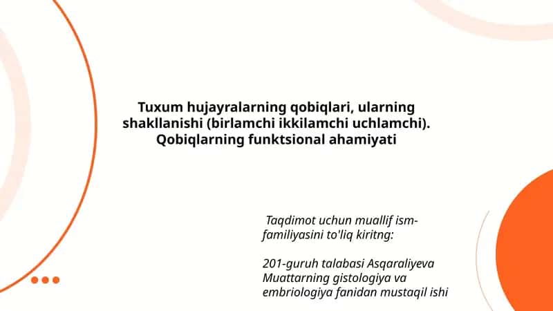 Tuxum hujayralarning qobiqlari va ularning shakllanishi 1