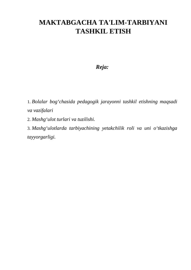 Bolalar bog‘chasida pedagogik jarayonni tashkil etish 1