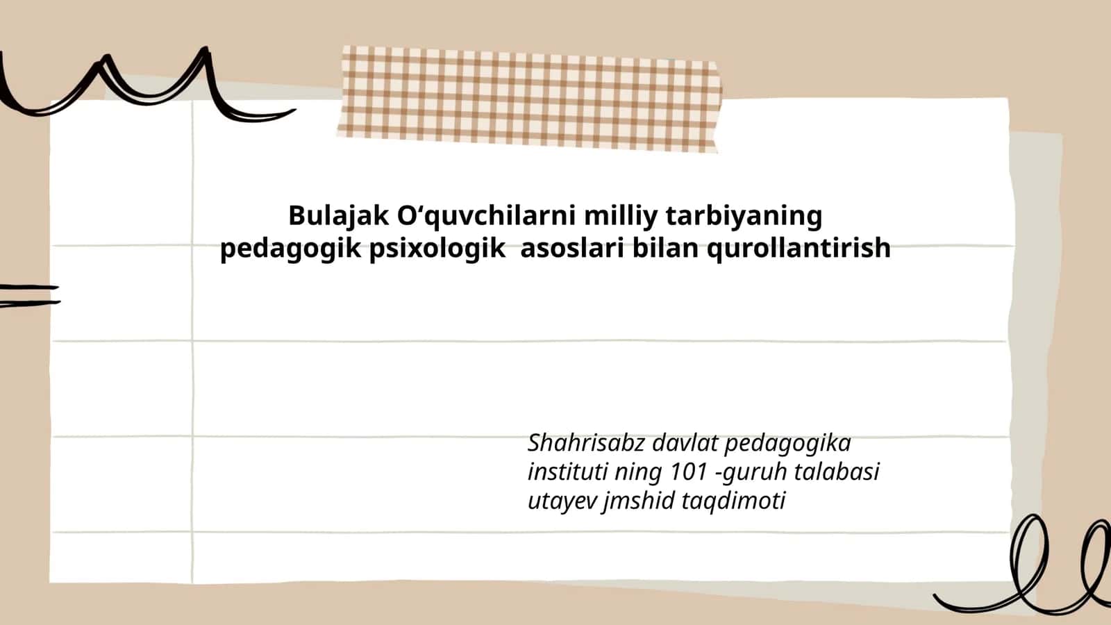Bulajak Oʻquvchilarni milliy tarbiyaning pedagogik psixologik asoslari bilan qurollantirish 1
