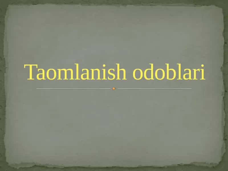 Taomlanish odoblari 1