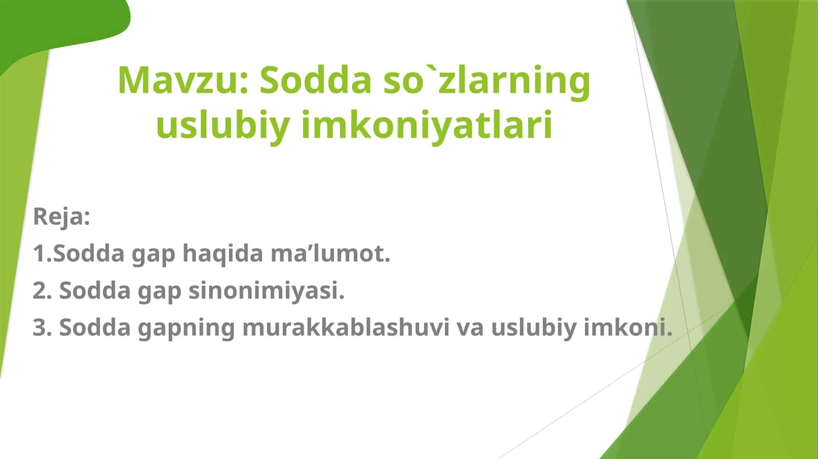 Sodda so`zlarning uslubiy imkoniyatlari 1