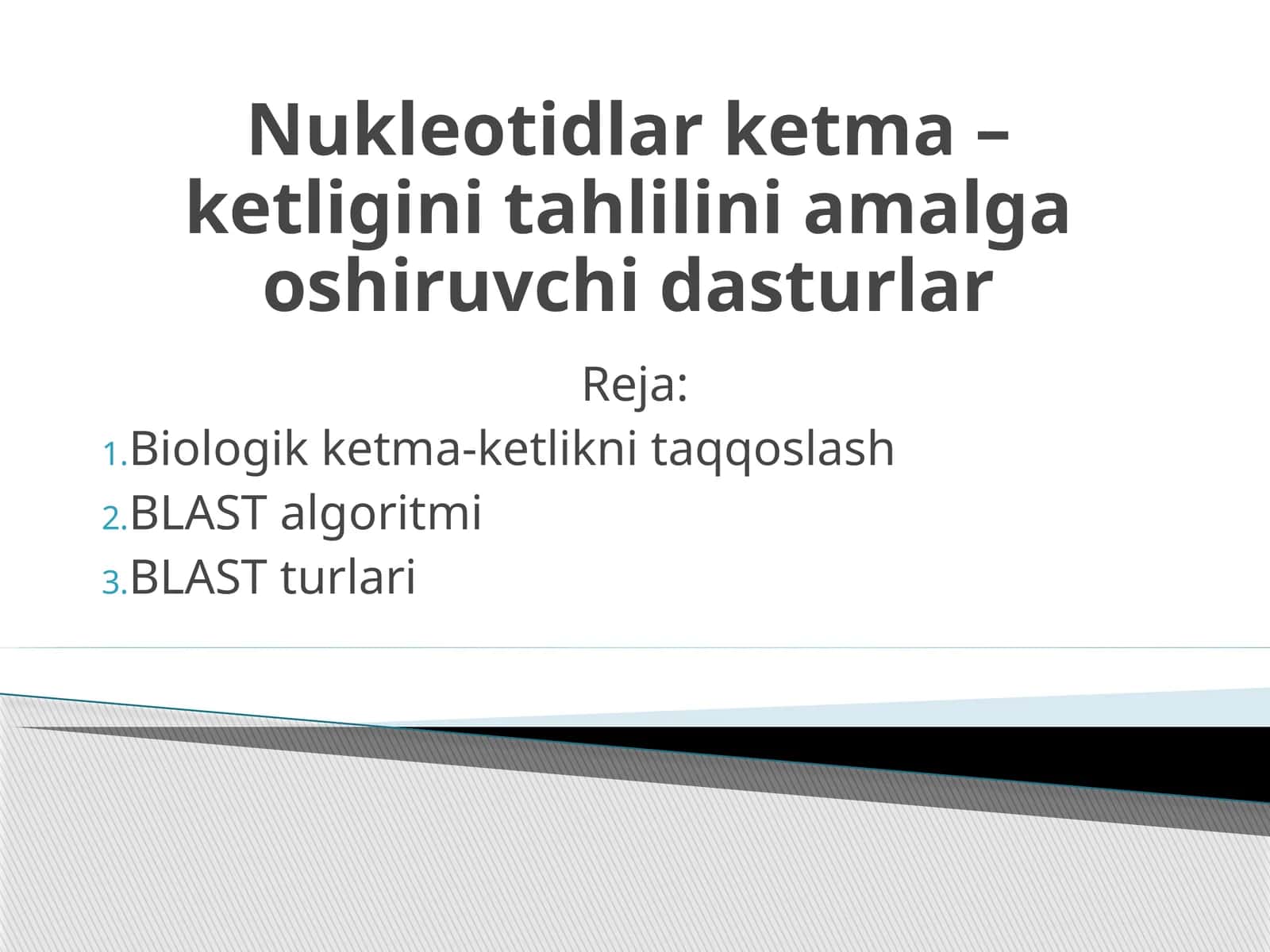 Nukleotidlar ketma – ketligini tahlilini amalga oshiruvchi dasturlar 1