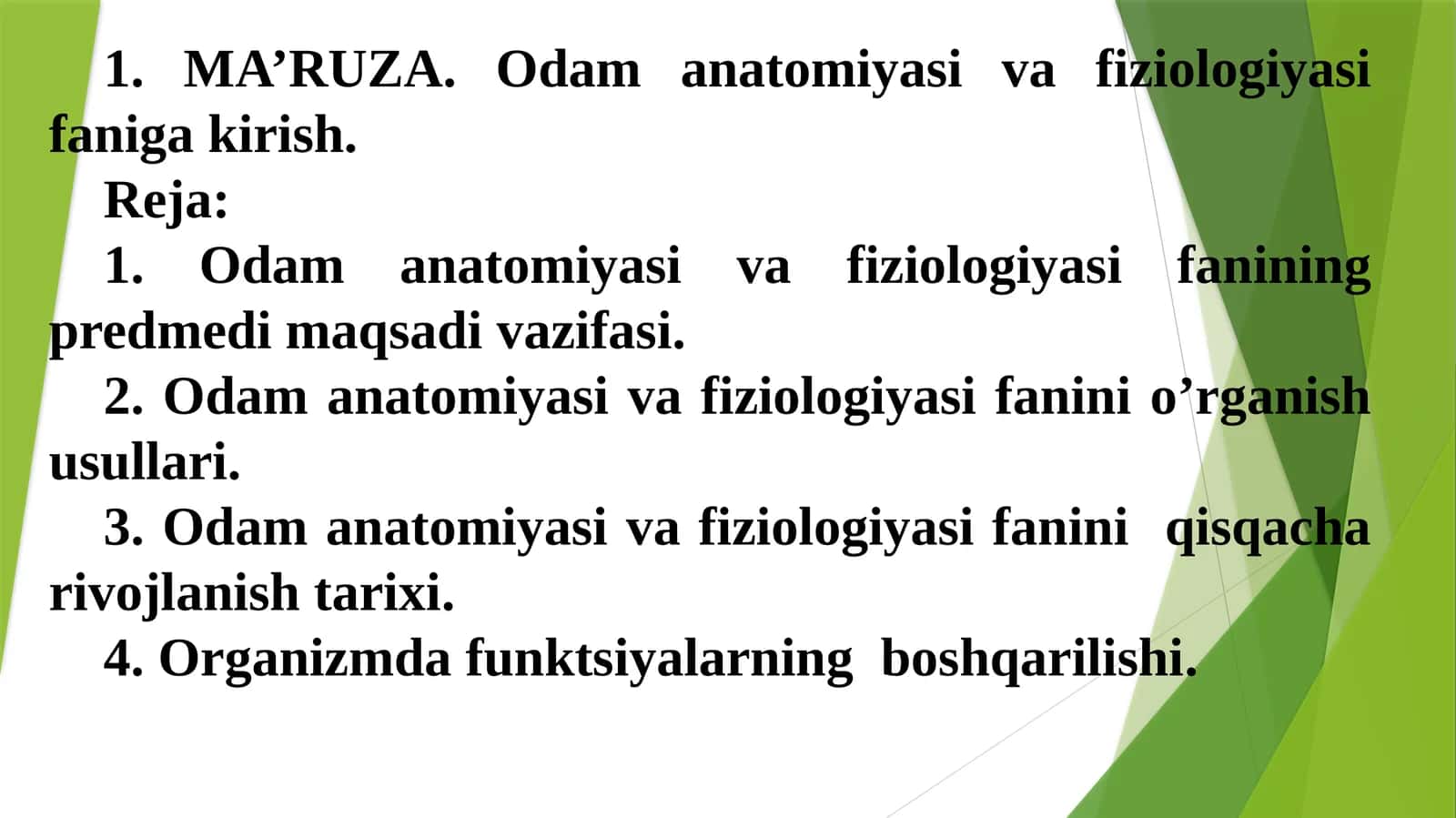 MA’RUZA.Odam anatomiyasi va fiziologiyasifaniga kirish 1