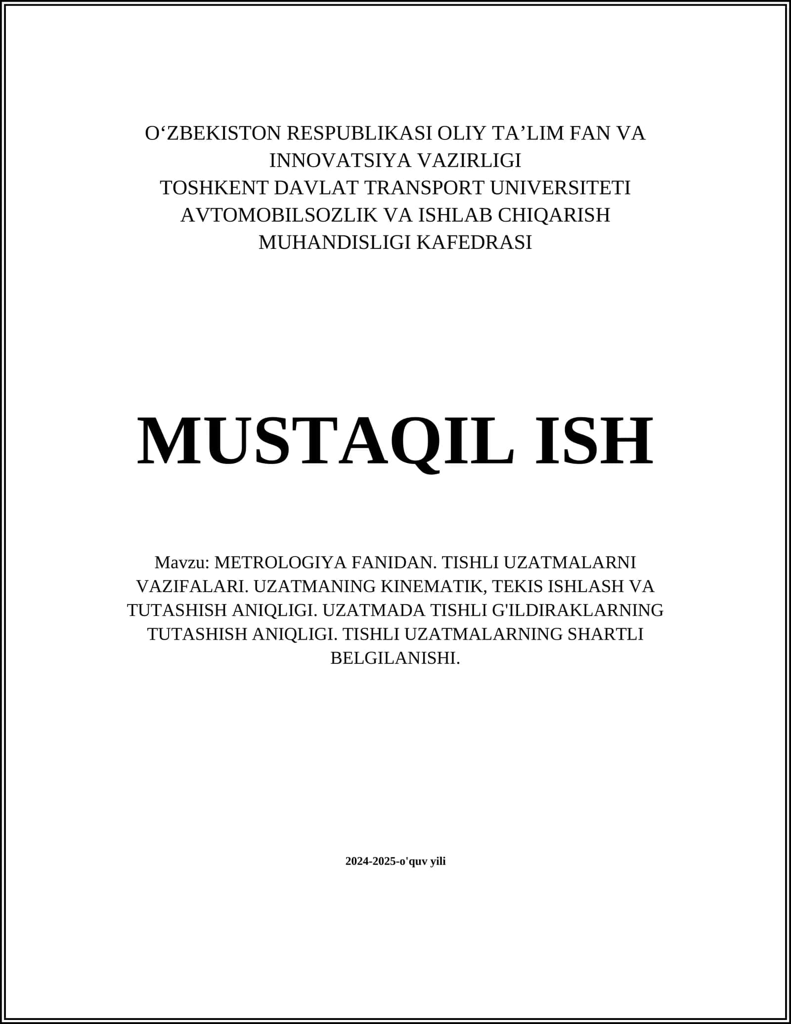 METROLOGIYA FANIDAN. TISHLI UZATMALARNI VAZIFALARI. UZATMANING KINEMATIK, TEKIS ISHLASH VA TUTASHISH ANIQLIGI. UZATMADA TISHLI G'ILDIRAKLARNING TUTASHISH ANIQLIGI. TISHLI UZATMALARNING SHARTLI BELGILANISHI 1