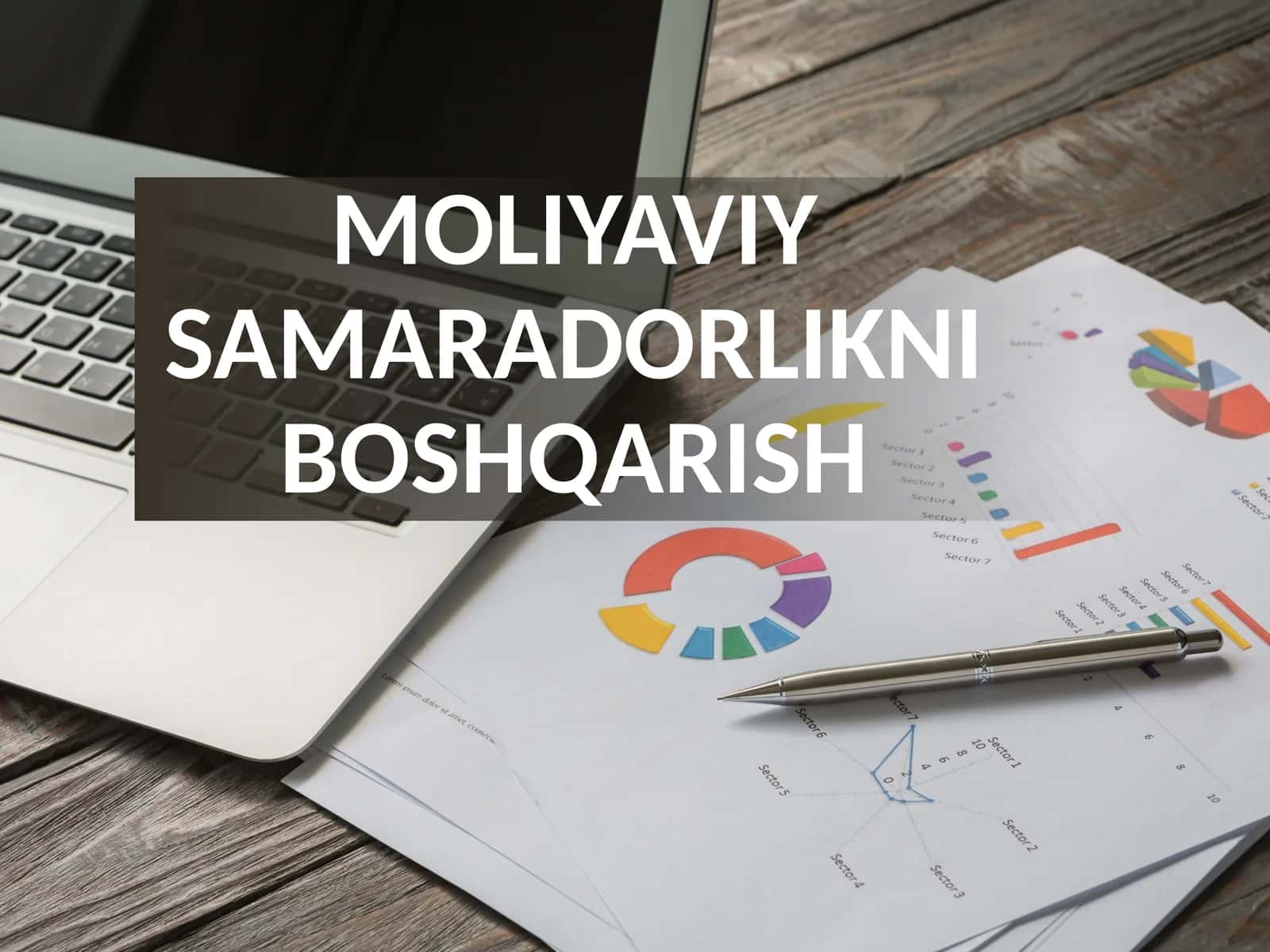 MOLIYAVIY SAMARADORLIKNI BOSHQARISH 1