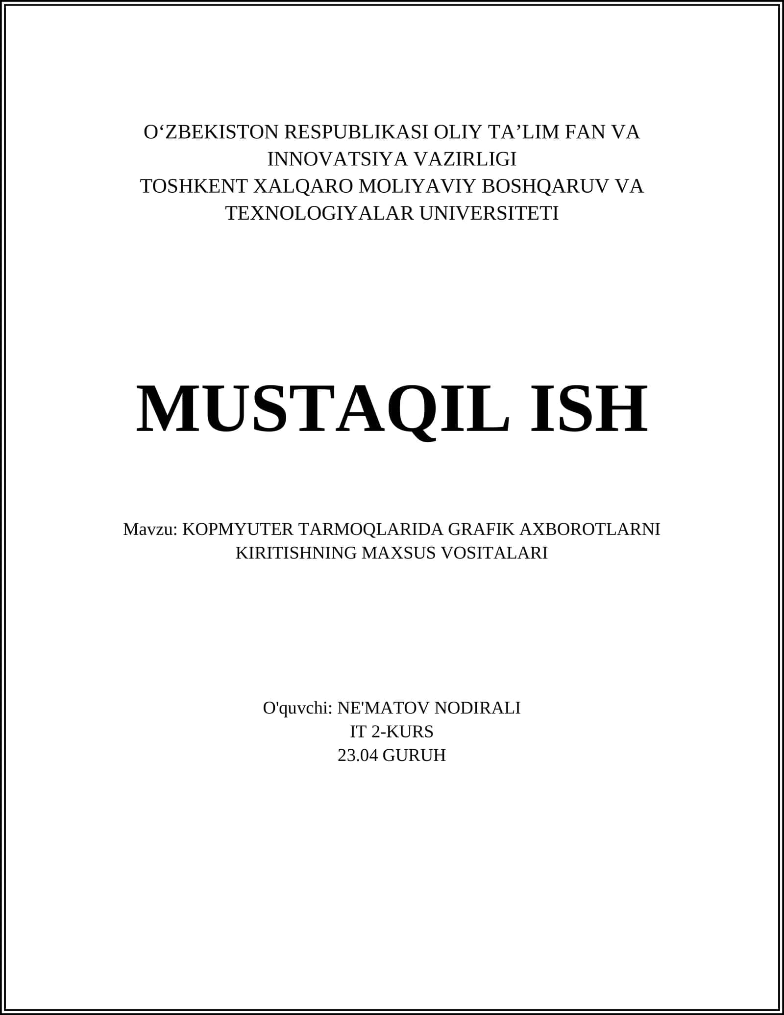 Grafik axborotlarni kiritish texnologiyalari 1