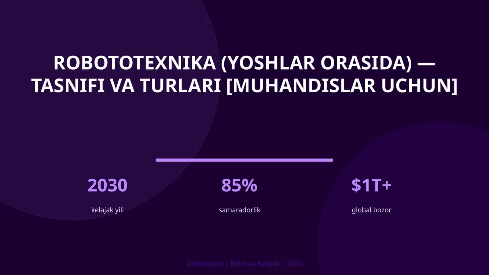 Robototexnika (YOSHLAR ORASIDA) — TASNIFI VA TURLARI [MUHANDISLAR UCHUN] 1