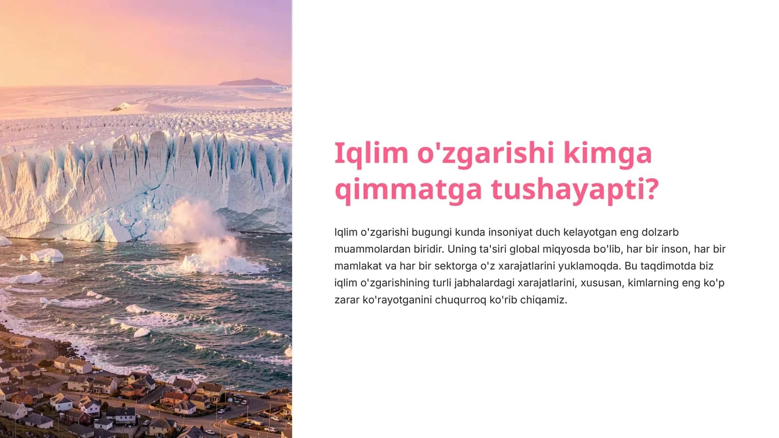 Iqlim o'zgarishi kimga qimmatga tushayapti? 1