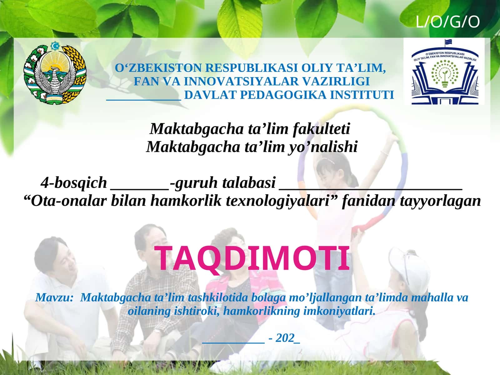 Maktabgacha ta’lim tashkilotida bolaga mo’ljallangan ta’limda mahalla va oilaning ishtiroki, hamkorlikning imkoniyatlari 1
