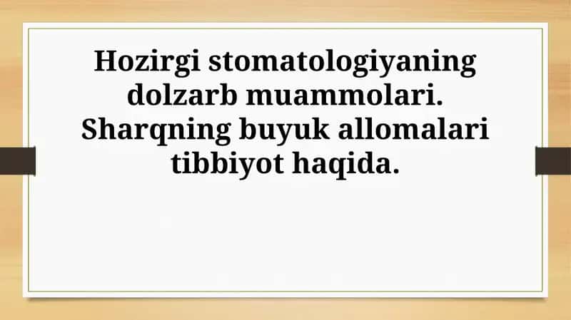 Zamonaviy stomatologiyaning dolzarb muammolari 1