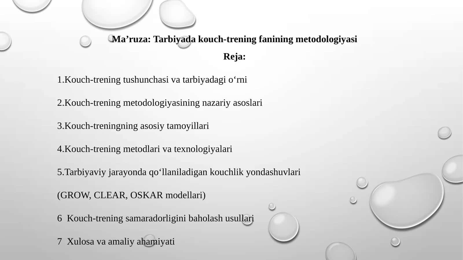 Ma’ruza: Tarbiyadakouch-treningfaniningmetodologiyasi 1