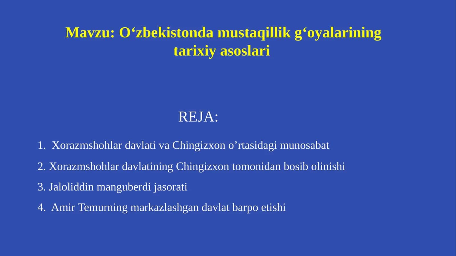 O‘zbekistonda mustaqillik g‘oyalarining tarixiyasoslari 1