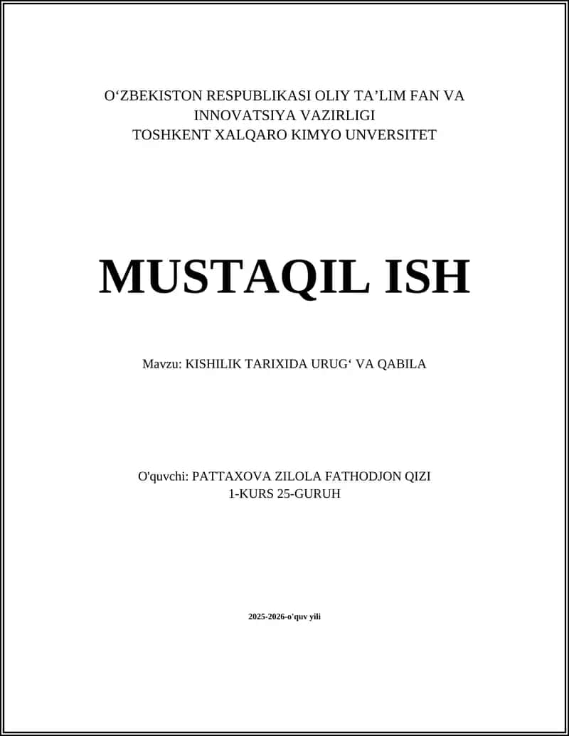 KISHILIK TARIXIDA URUG‘ VA QABILA 1