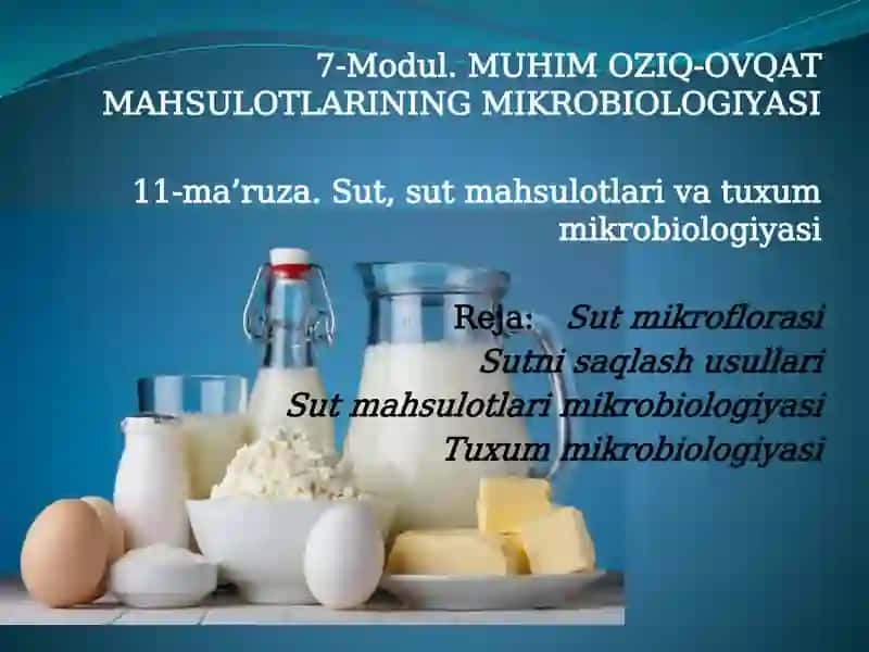 Sut, sut mahsulotlari va tuxum mikrobiologiyasi