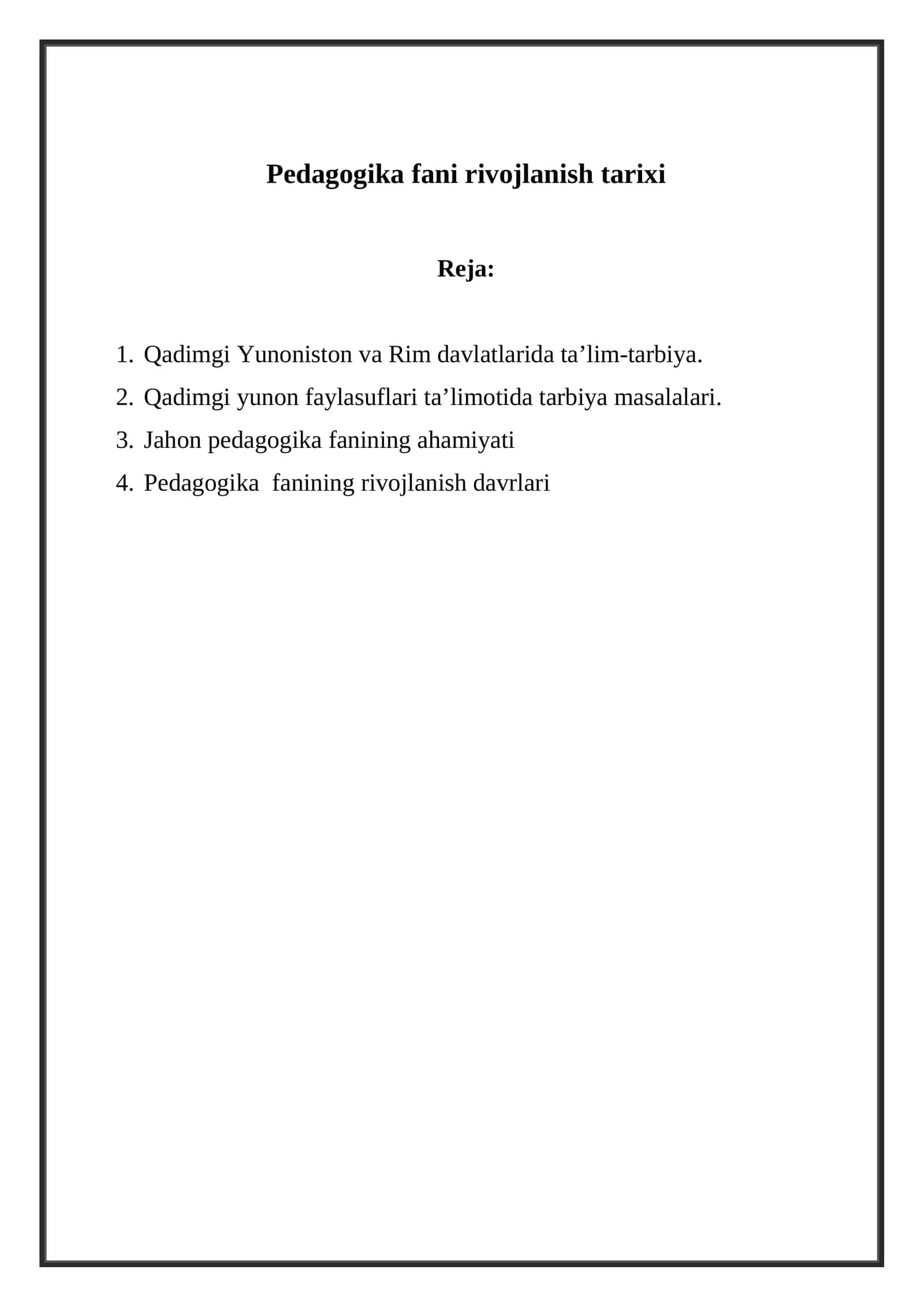 Pedagogika fani rivojlanish tarixi 1