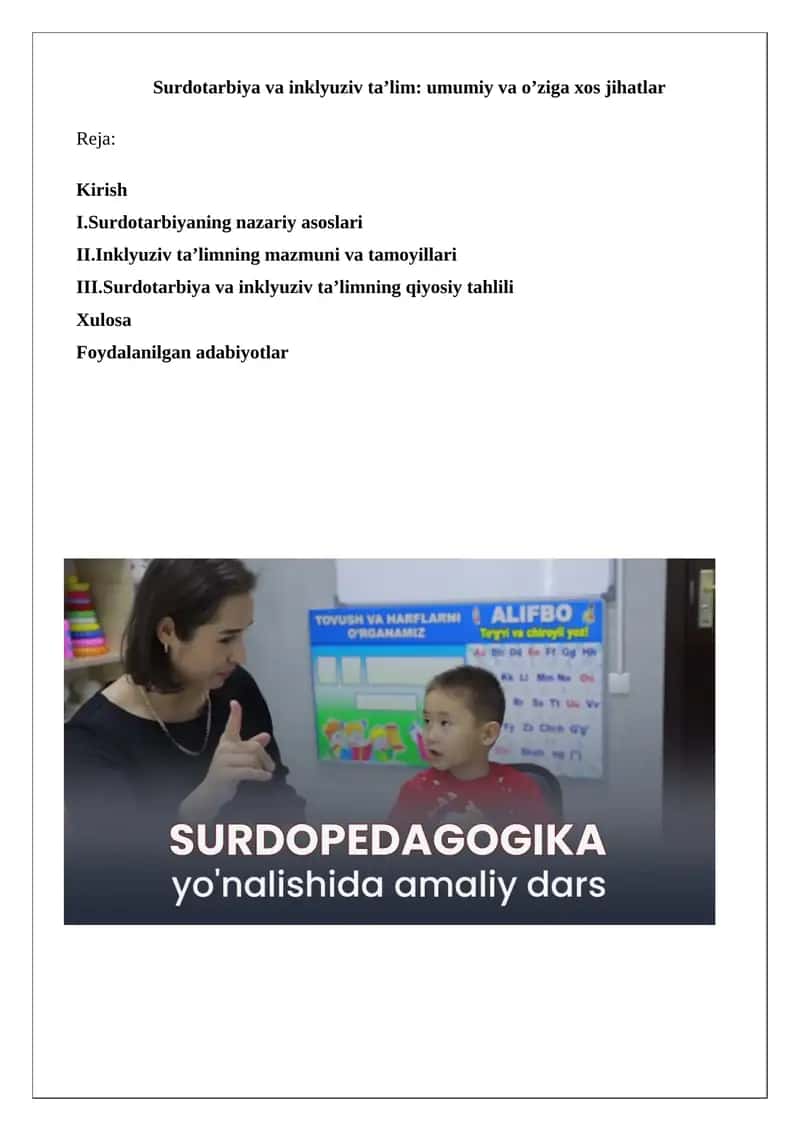 Surdotarbiya va inklyuziv ta’lim: umumiy va o’ziga xos jihatlar 1
