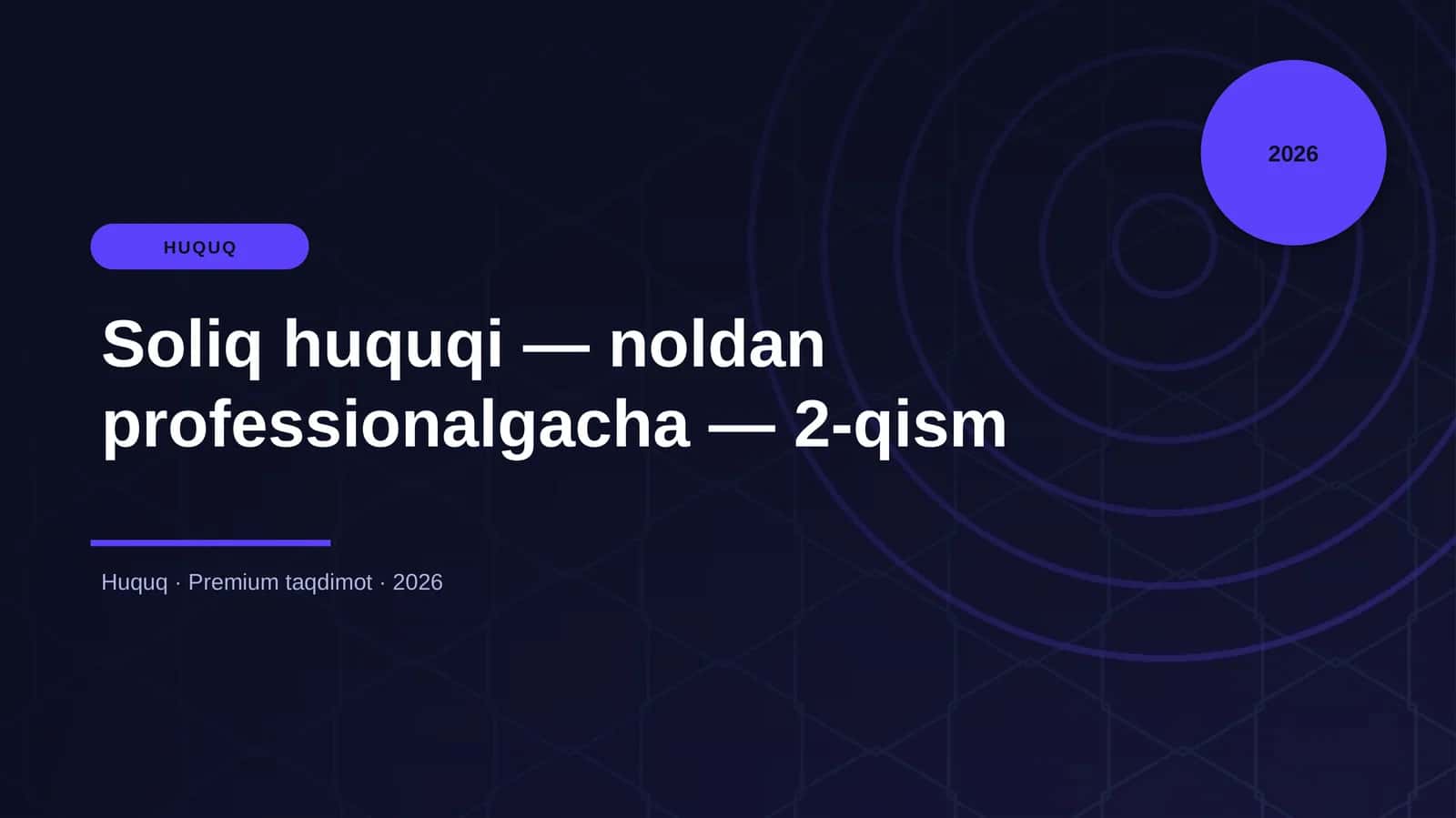 Soliq huquqi — noldan professionalgacha — 2-qism 1
