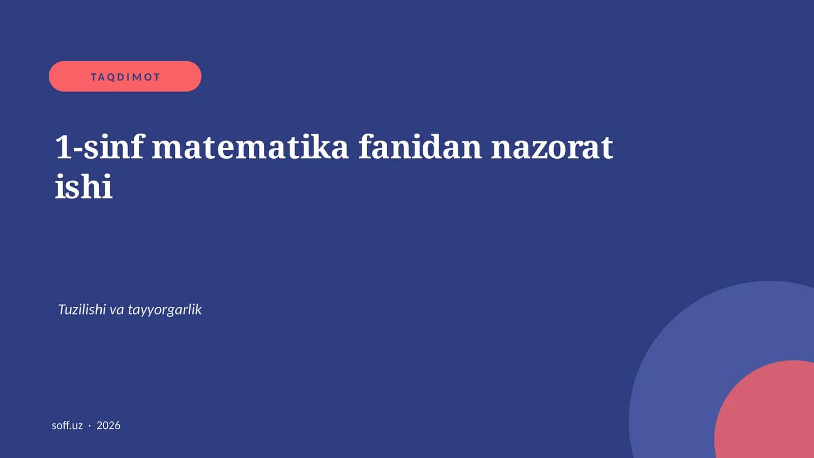 1-sinf matematika fanidan nazorat ishi 1