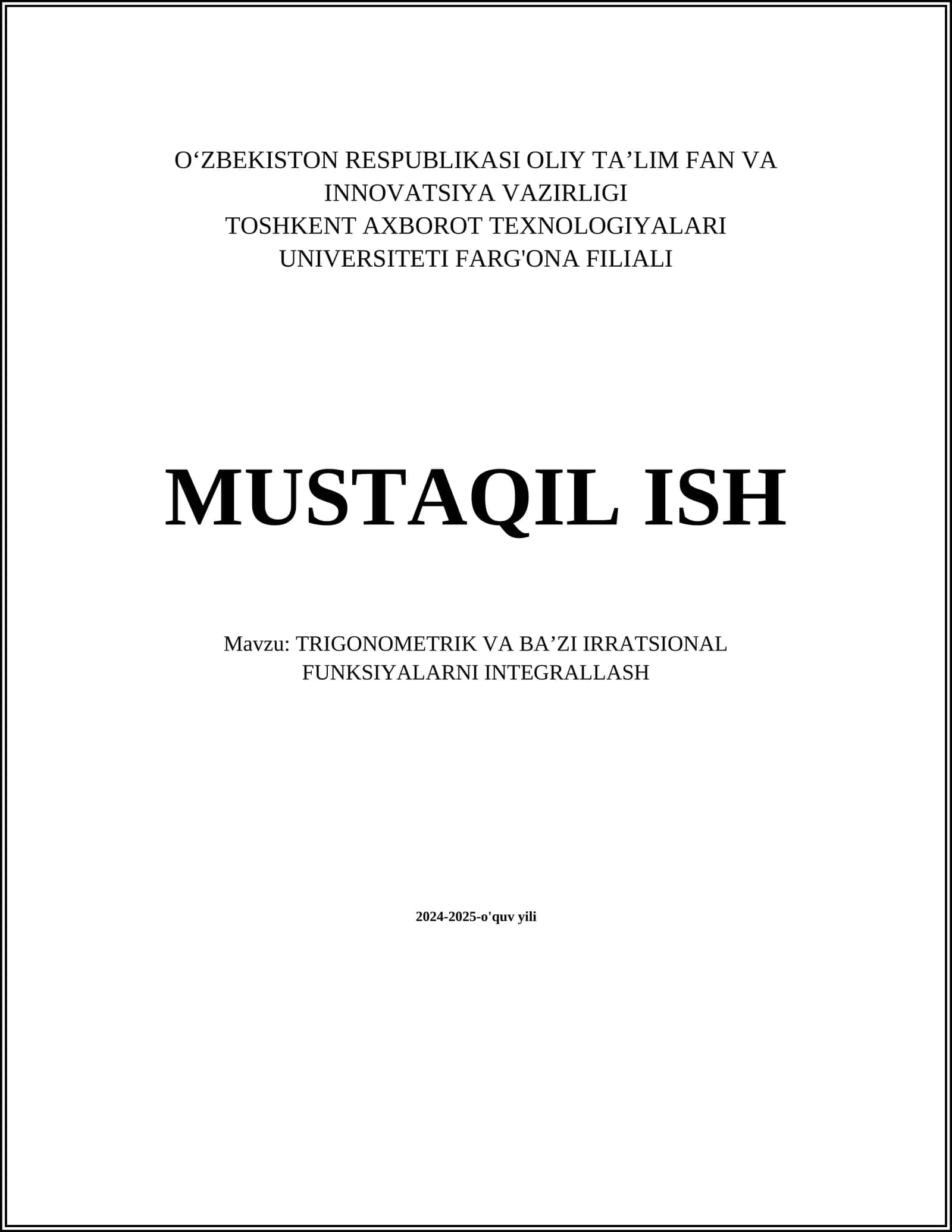 TRIGONOMETRIK VA BA’ZI IRRATSIONAL FUNKSIYALARNI INTEGRALLASH 1