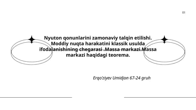 Nyuton qonunlarini zamonaviy talqin etilishi 1