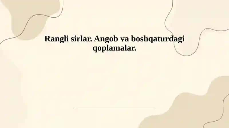 Rangli sirlar va ularning tasnifi 1