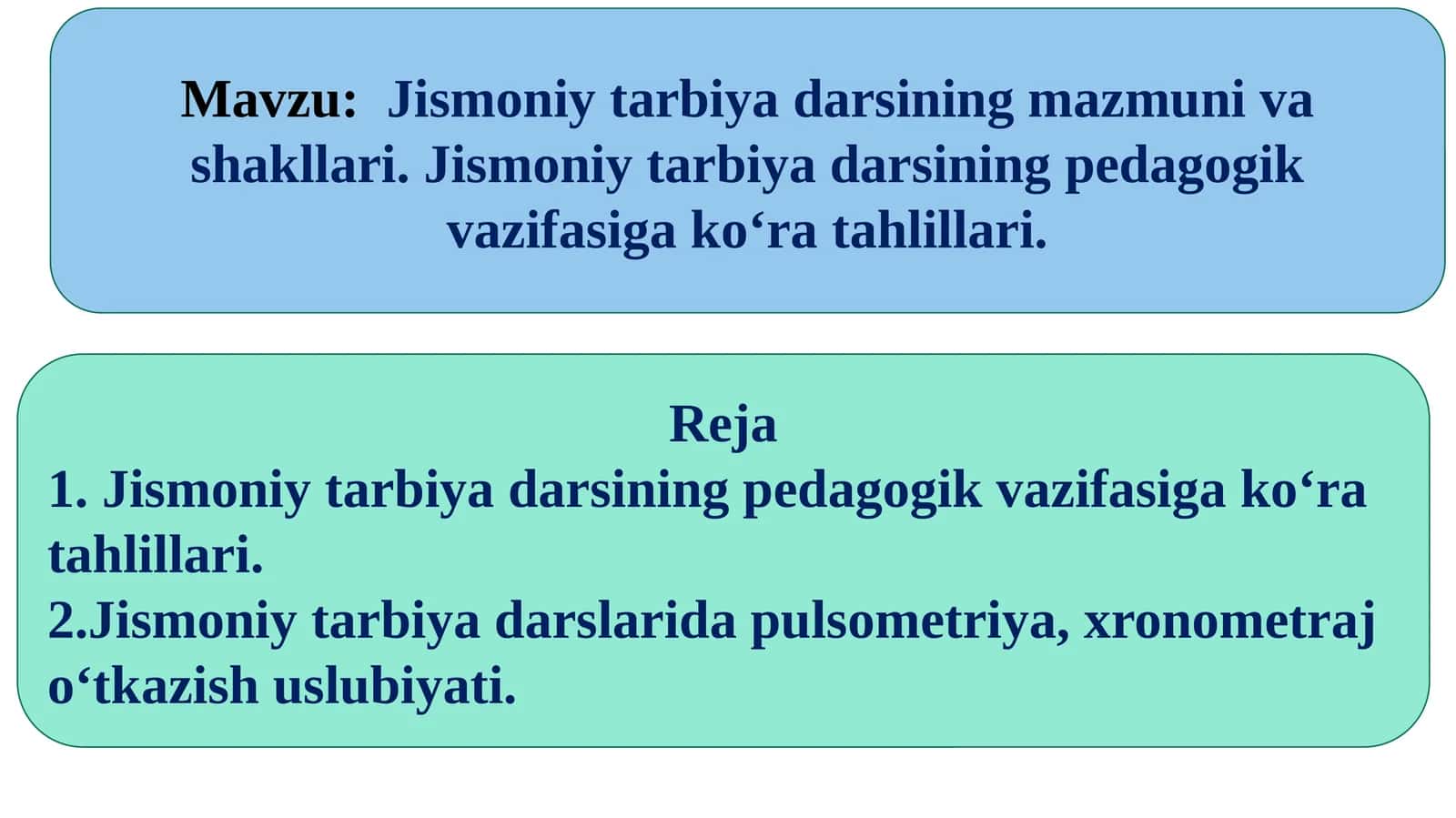 Jismoniy tarbiya darsining mazmuni va shakllari 1