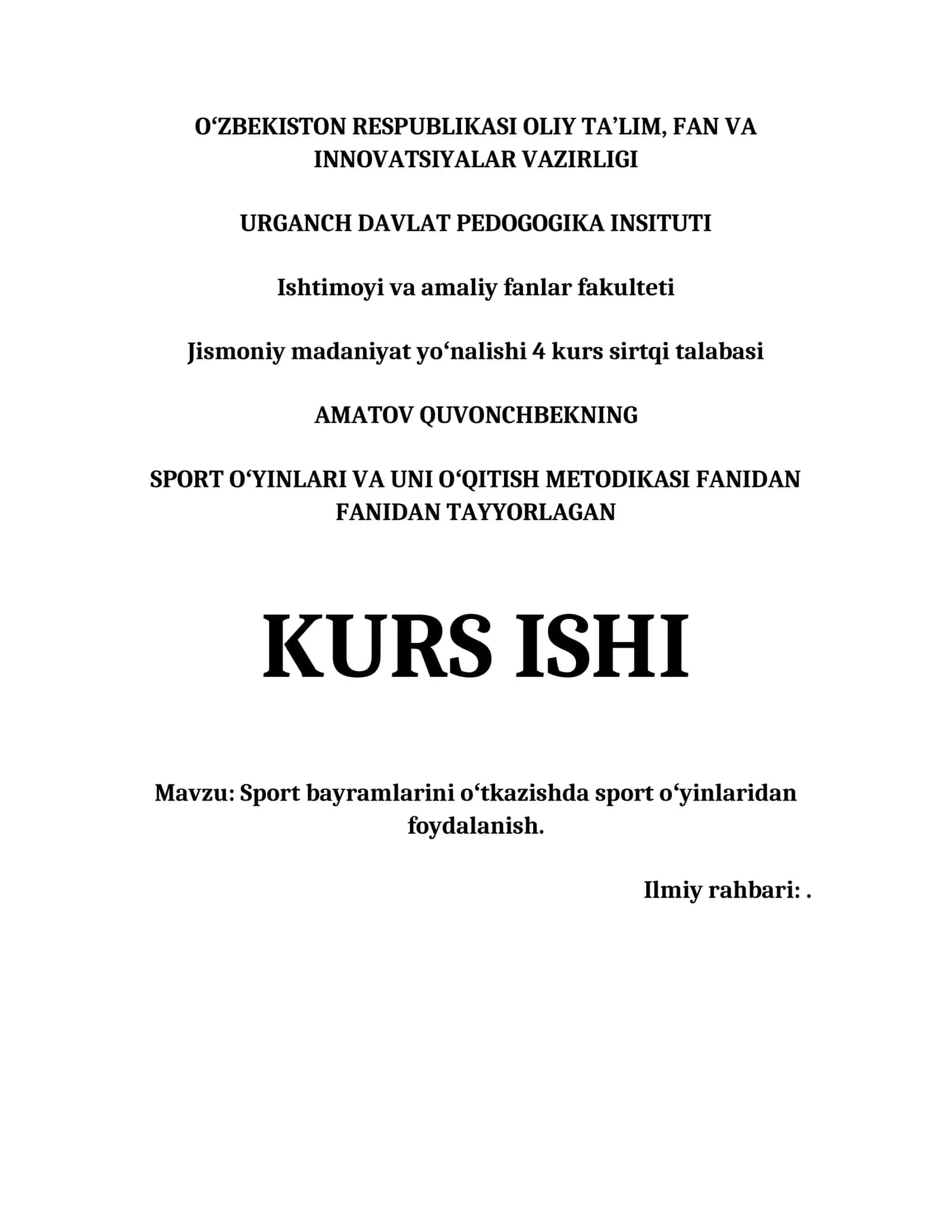 SPORT BAYRAMLARINI OʻTKAZISHDA SPORT OʻYINLARIDAN FOYDALANISH. 1