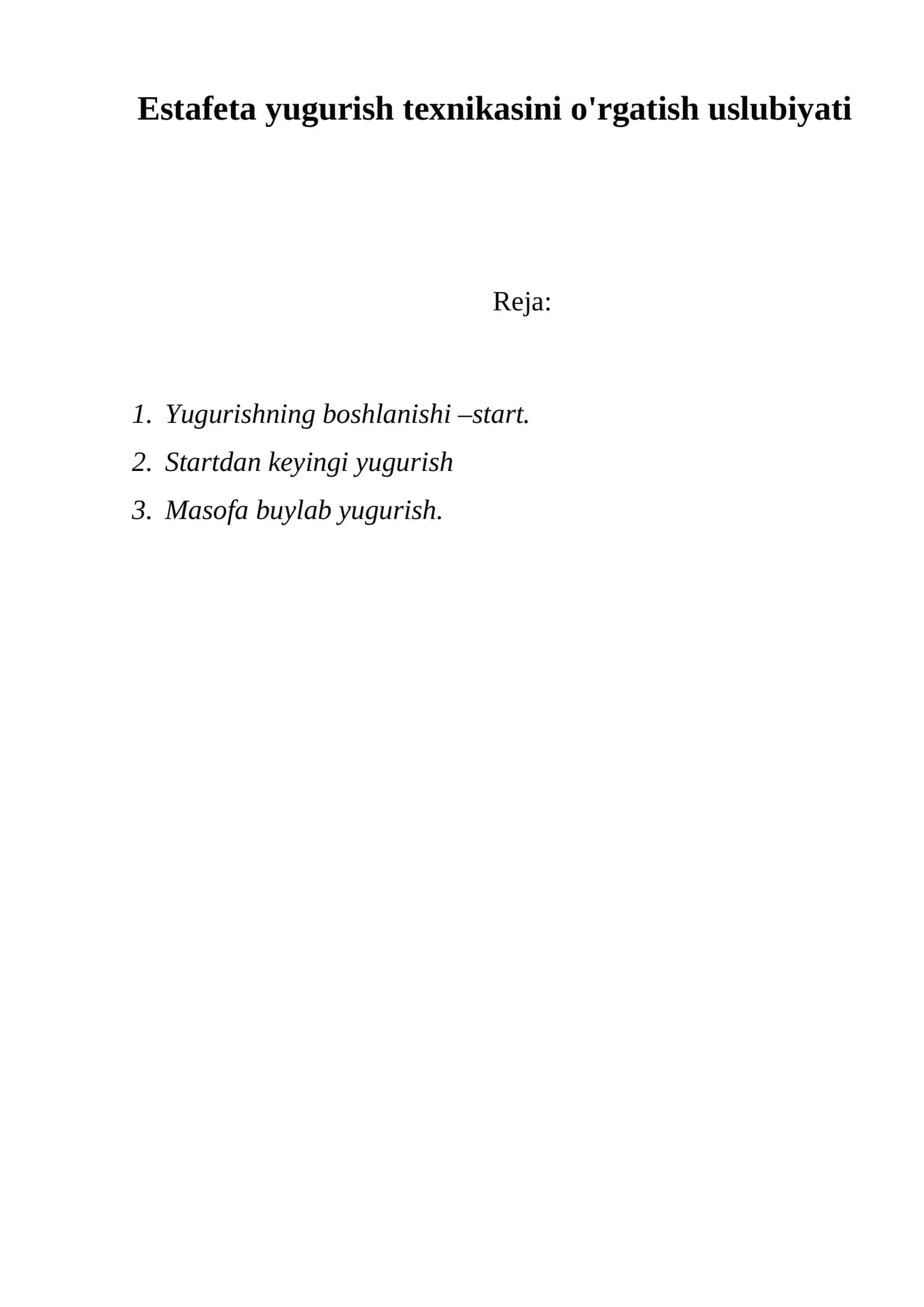 Estafeta yugurish texnikasini o'rgatish uslubiyati 1