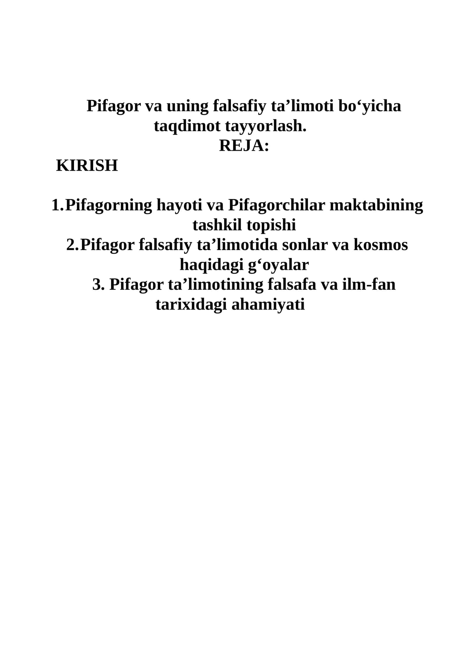 Pifagor va uning falsafiy ta’limoti bo‘yicha taqdimot tayyorlash 1
