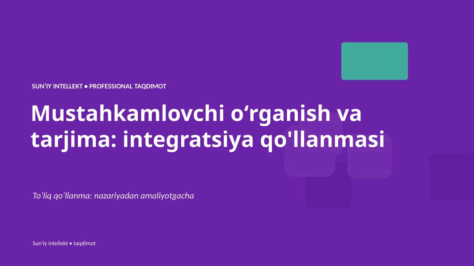 SUNʼIY INTELLEKT • PROFESSIONAL TAQDIMOT 1