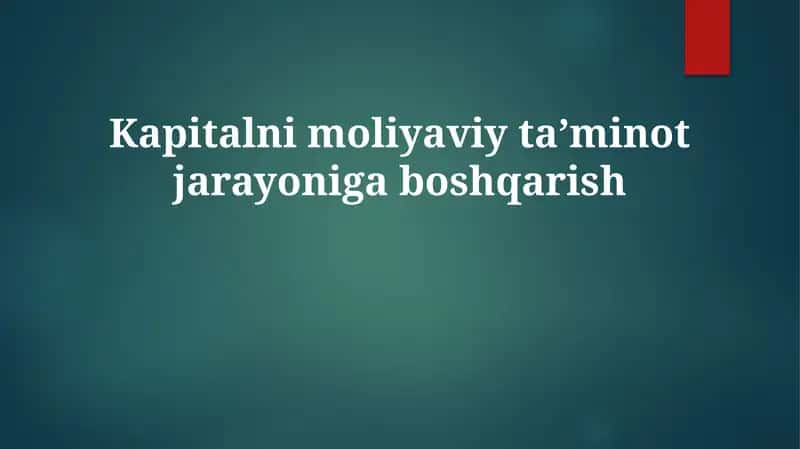 Kapital moliyalashtirish 1