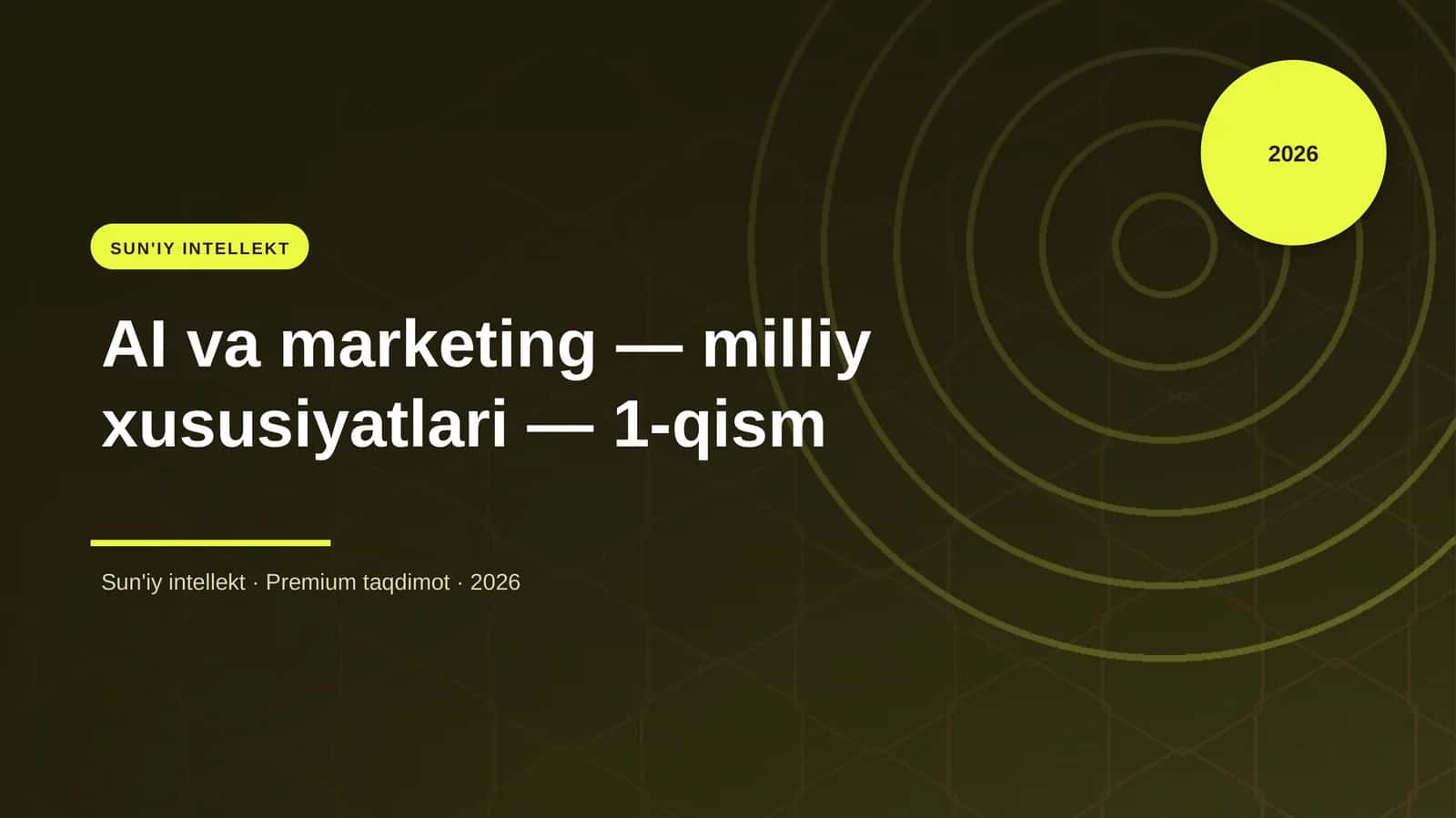 AI va marketing — milliy xususiyatlari — 1-qism 1