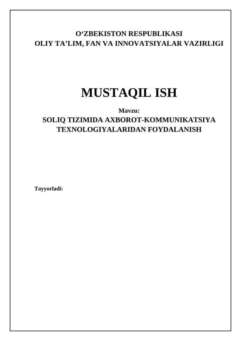 SOLIQ TIZIMIDA AXBOROT-KOMMUNIKATSIYA TEXNOLOGIYALARIDAN FOYDALANISH 1