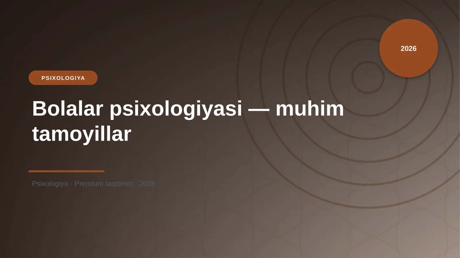 Bolalar psixologiyasi — muhim tamoyillar 1