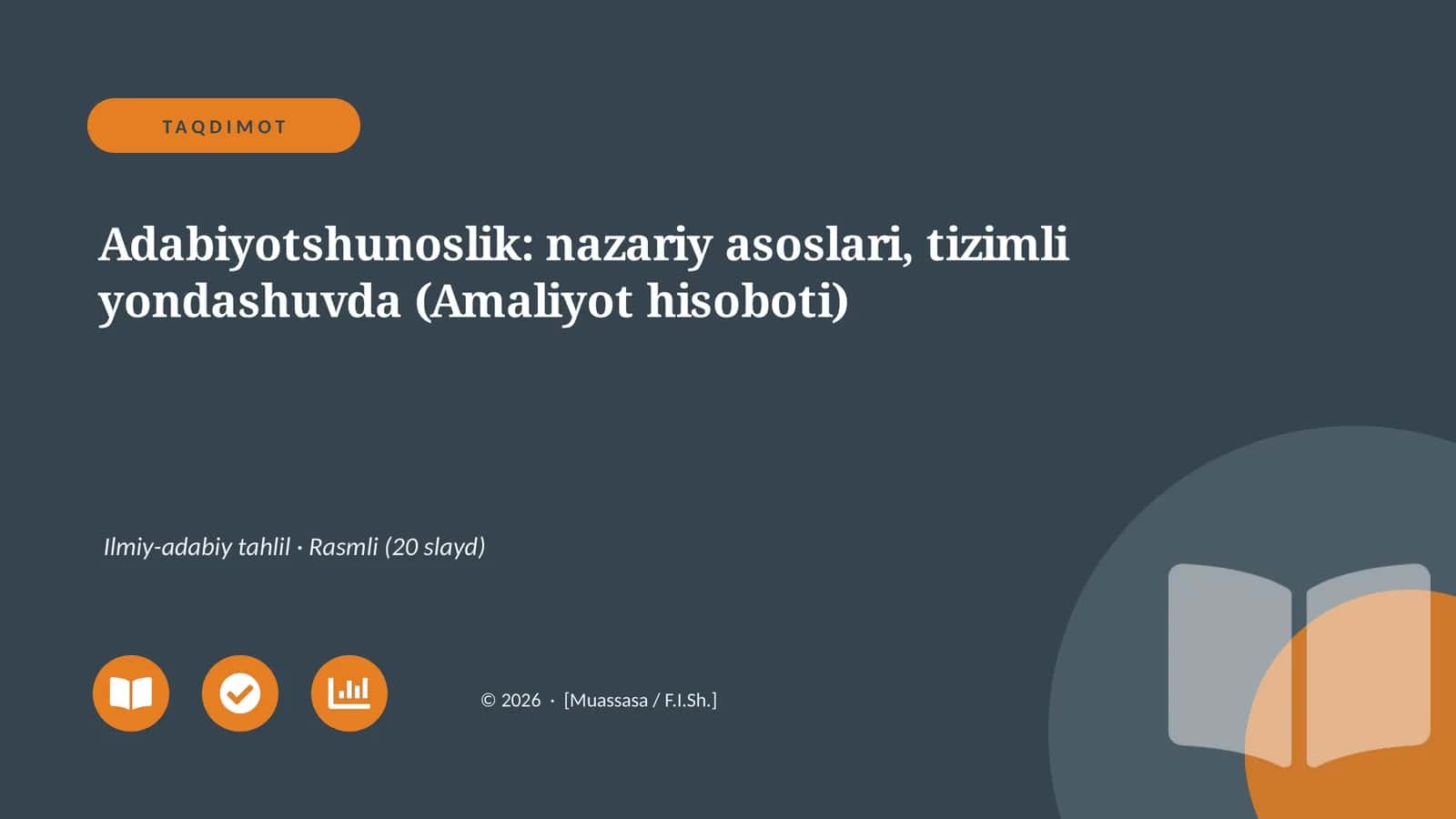 Adabiyotshunoslik: nazariy asoslari, tizimli yondashuvda (Amaliyot hisoboti) 1