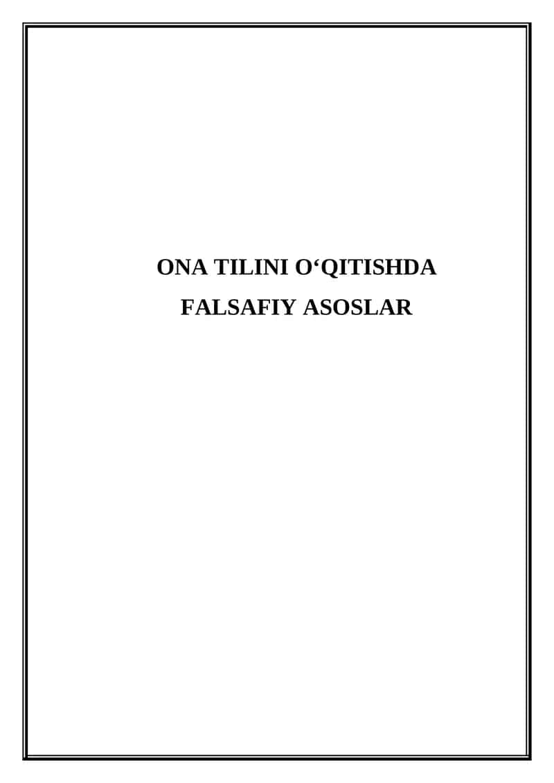 Ona tilini o'qitishda falsafiy asoslar 1
