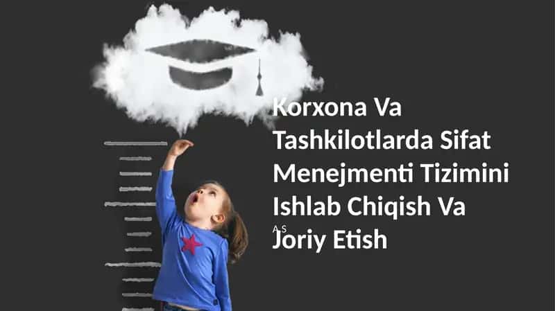 Korxona Va Tashkilotlarda Sifat Menejmenti Tizimini Ishlab Chiqish Va Joriy Etish 1