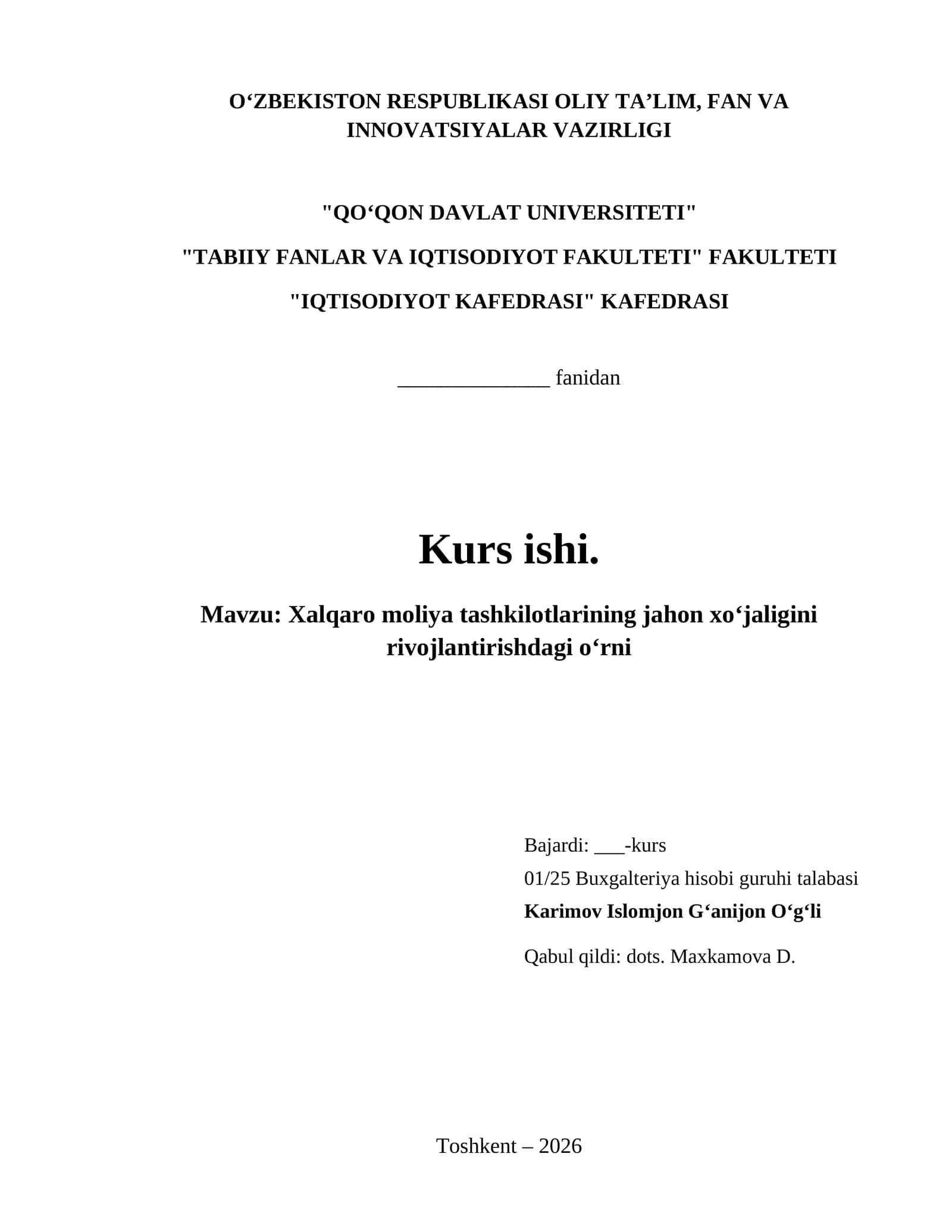 Xalqaro moliya tashkilotlarining jahon xoʻjaligini rivojlantirishdagi oʻrni 1