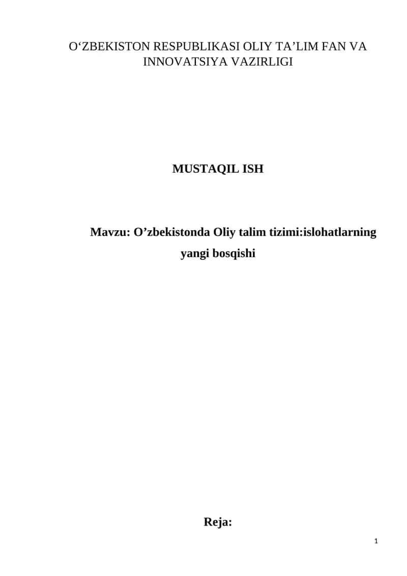O‘zbekistonda Oliy talim tizimi:islohatlarning yangi bosqishi 1
