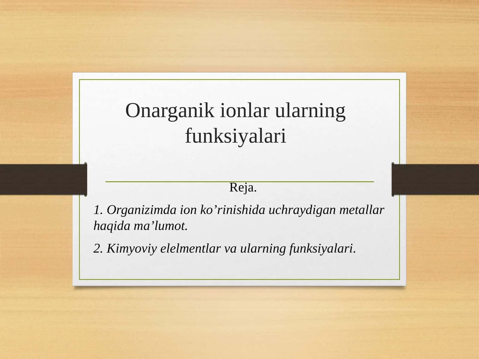Anorganik ionlar va ularning funksiyalari 1