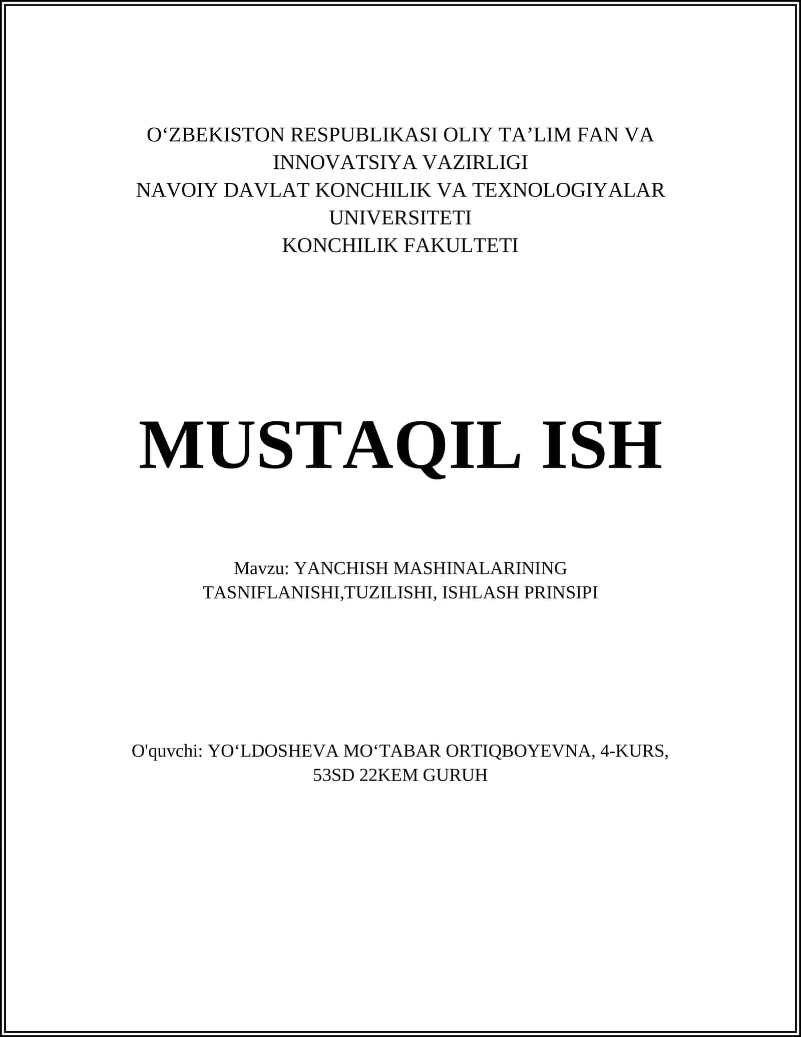 YANCHISH MASHINALARINING TASNIFLANISHI,TUZILISHI, ISHLASH PRINSIPI 1