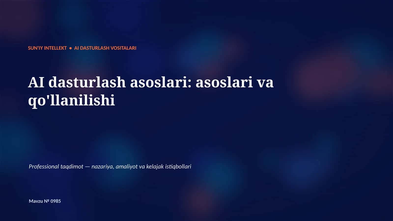 AI Dasturlash asoslari: asoslari va qo'llanilishi 1