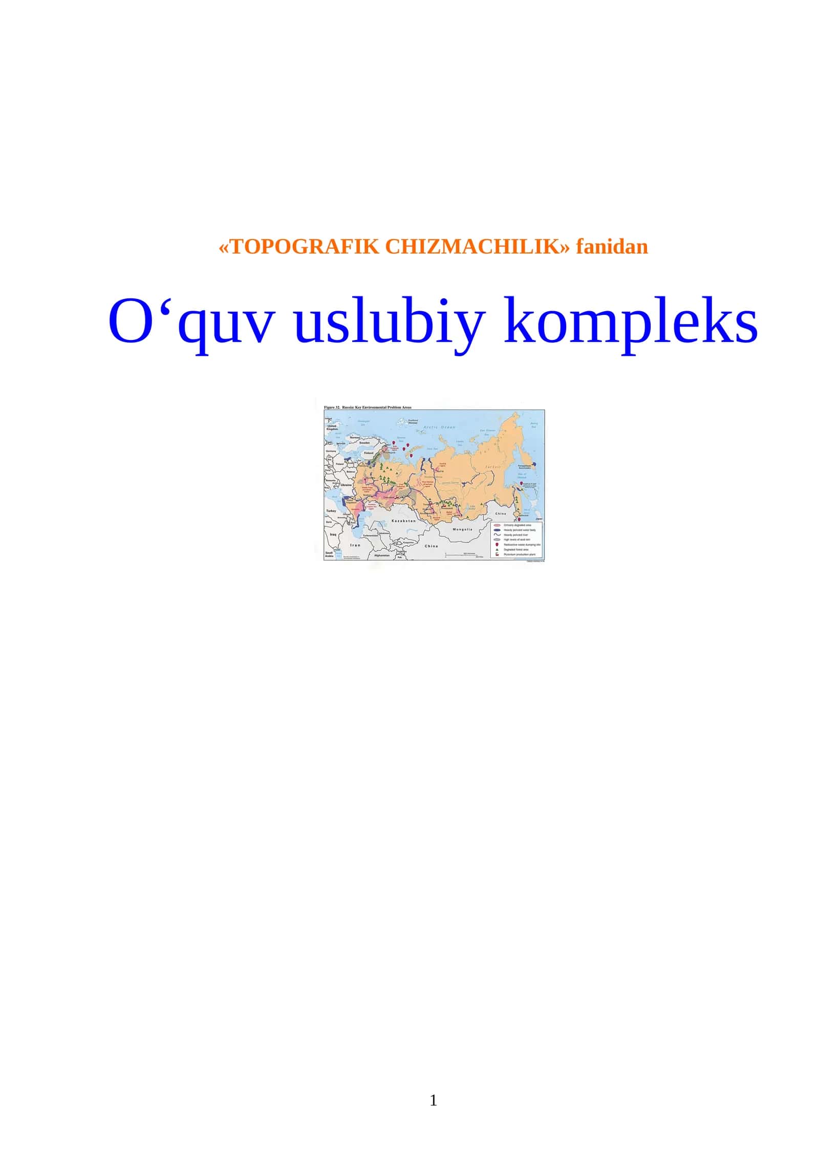 Topografik chizmachilik | O‘quv uslubiy kompleks va grafik topshiriqlar | DOC 1