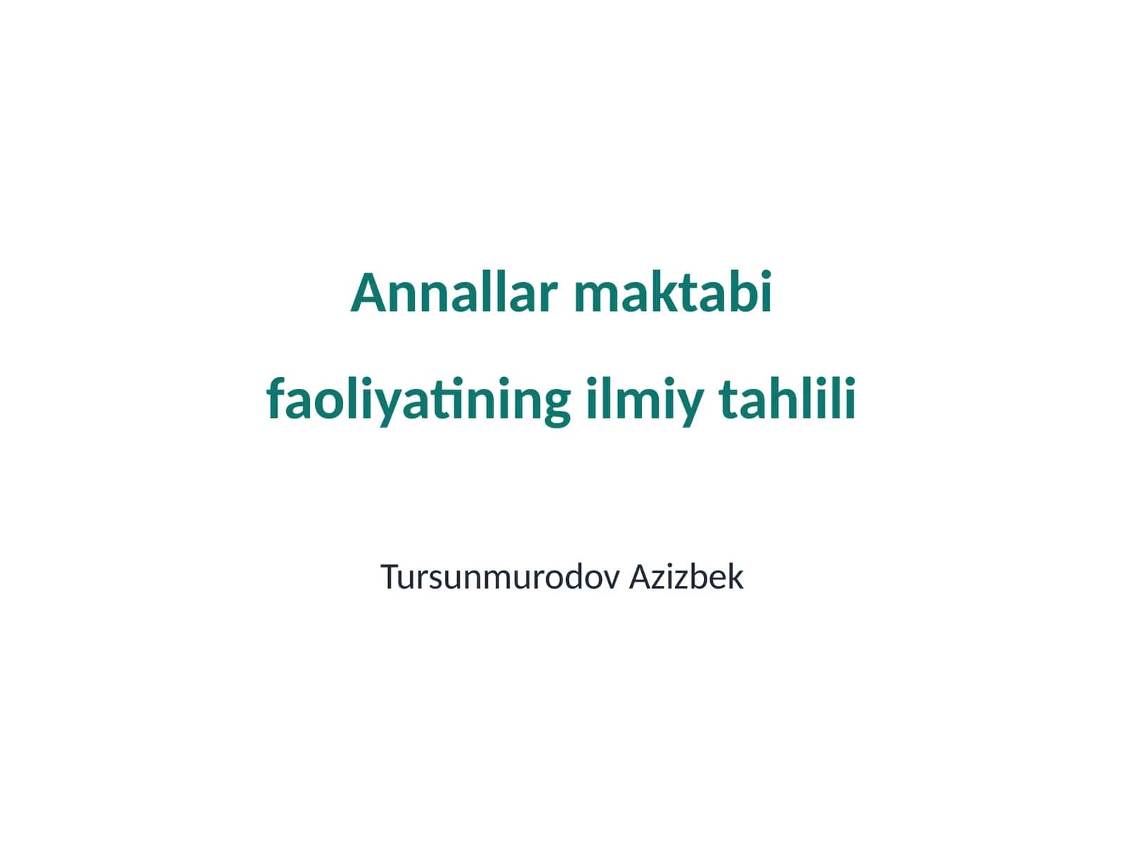 Annallar maktabi faoliyatining ilmiy tahlili 1