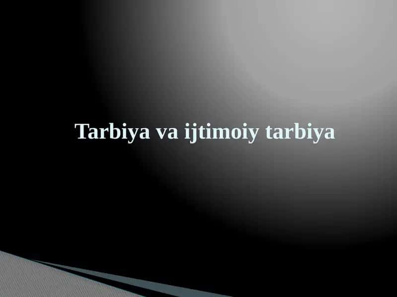 Tarbiyavaijtimoiytarbiya 1