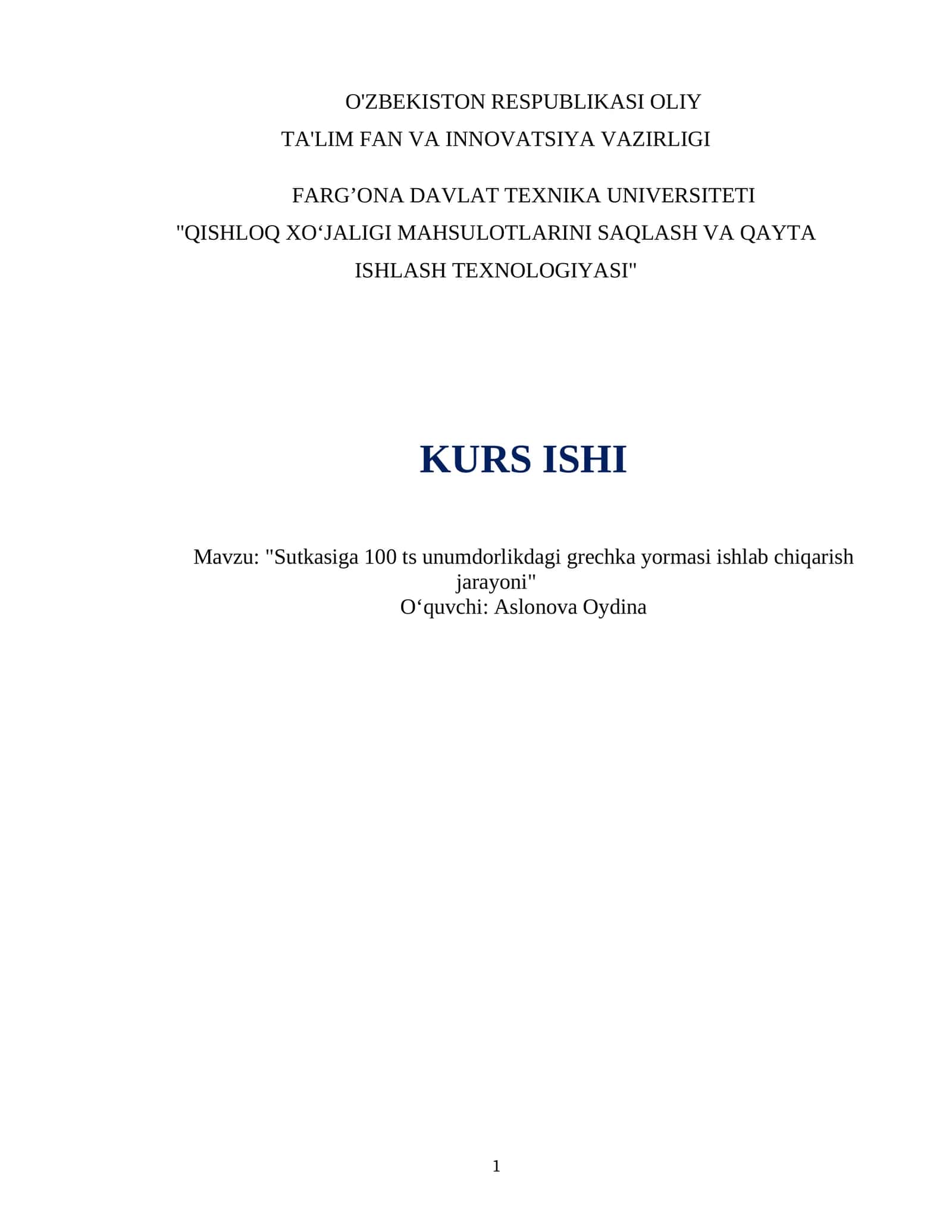 QISHLOQ XO‘JALIGI MAHSULOTLARINI SAQLASH VA QAYTA ISHLASH TEXNOLOGIYASI 1