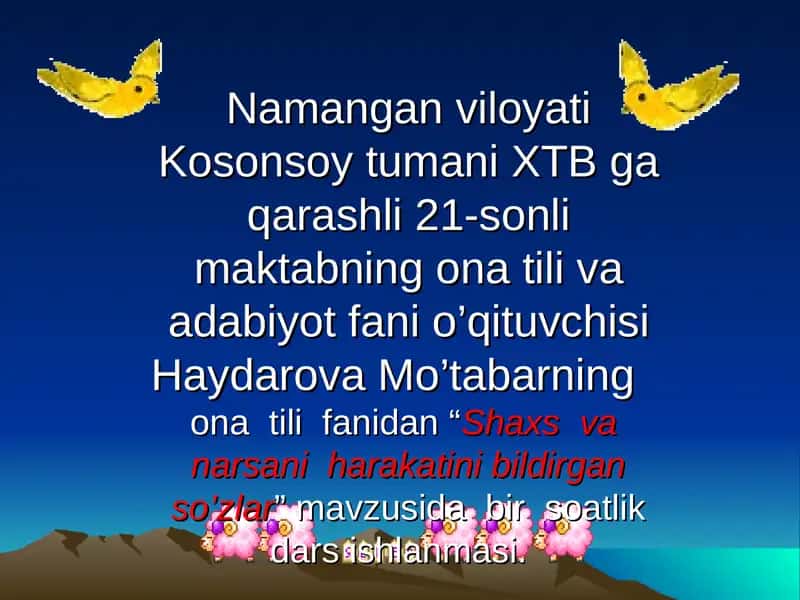 "Shaxs va narsani harakatini bildirgan so’zlar" 1
