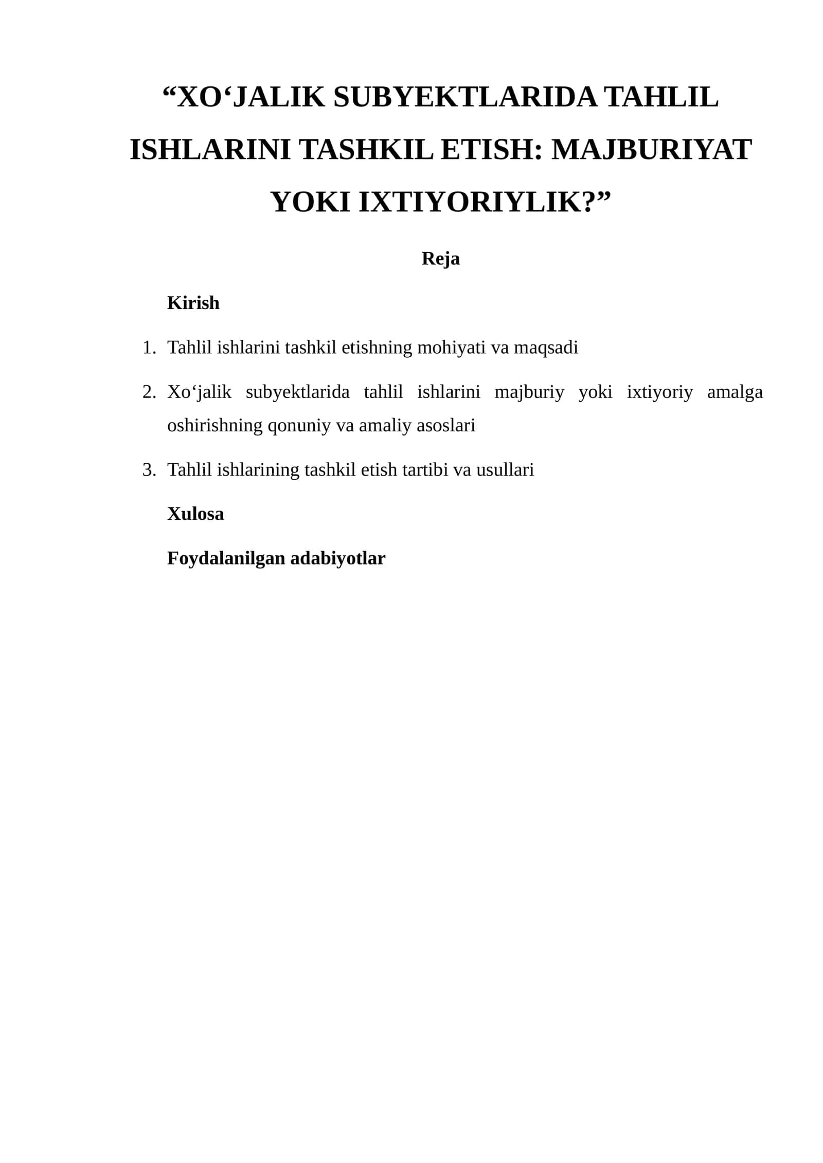 XO‘JALIK SUBYEKTLARIDA TAHLIL ISHLARINI TASHKIL ETISH: MAJBURIYAT YOKI IXTIYORIYLIK? 1