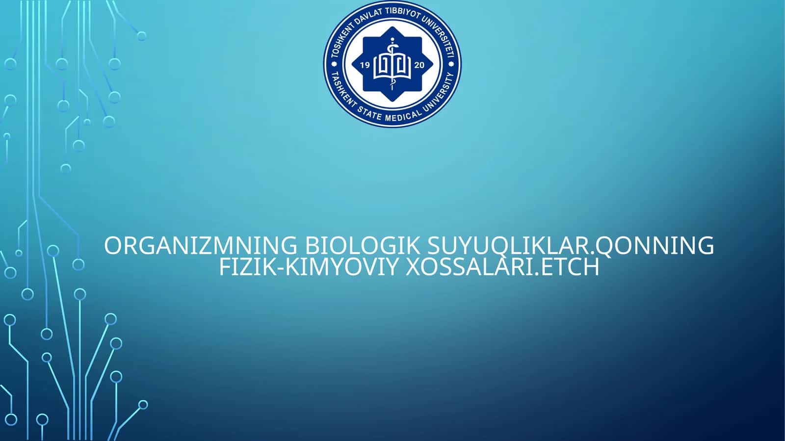 Organizmning biologik suyuqliklar 1