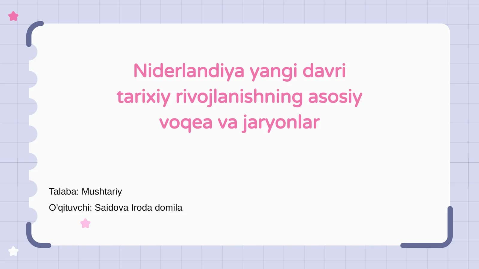 Niderlandiya yangi davri tarixiy rivojlanishning asosiy voqea va jaryonlar 1